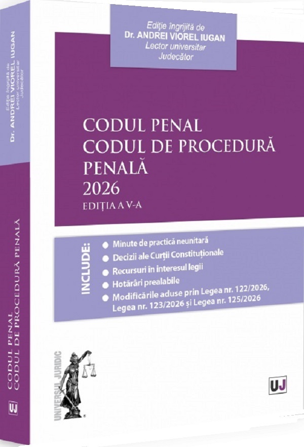 Coperta cărții 'Codul penal. Codul de procedură penală Ed.5 - Andrei Viorel Iugan'