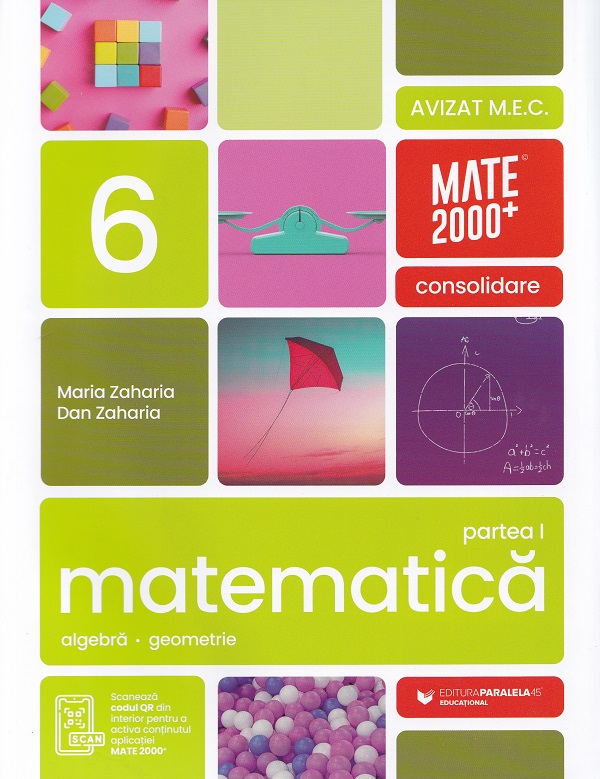 Coperta cărții 'Matematică - Clasa 6 Partea 1 - Consolidare - Maria Zaharia, Dan Zaharia'