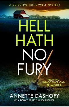 Coperta cărții 'Hell Hath No Fury - Annette Dashofy'