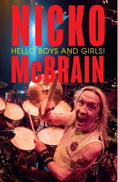 Hello Boys and Girls! - Nicko Mcbrain