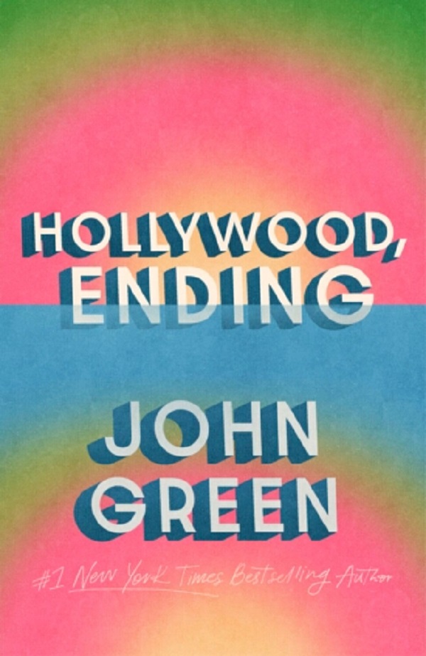 Coperta cărții 'Hollywood, Ending - John Green'