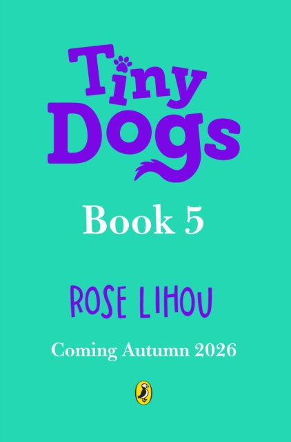 Coperta cărții 'Tiny Dogs: Pumpkin Trouble - Rose Lihou'