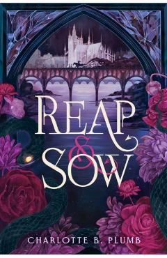 Coperta cărții 'Reap and Sow - Charlotte B. Plumb'