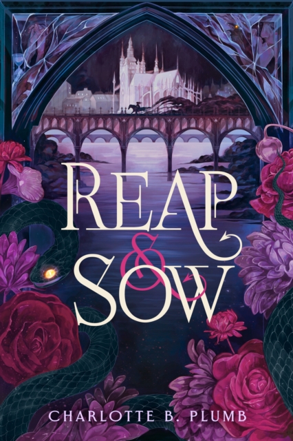 Coperta cărții 'Reap and Sow - Charlotte B. Plumb'