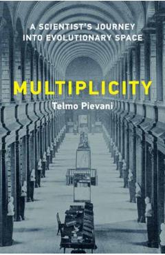 Coperta cărții 'Multiplicity - Telmo Pievani'