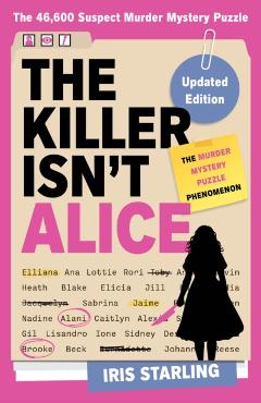 Killer Isn't Alice - Iris Starling