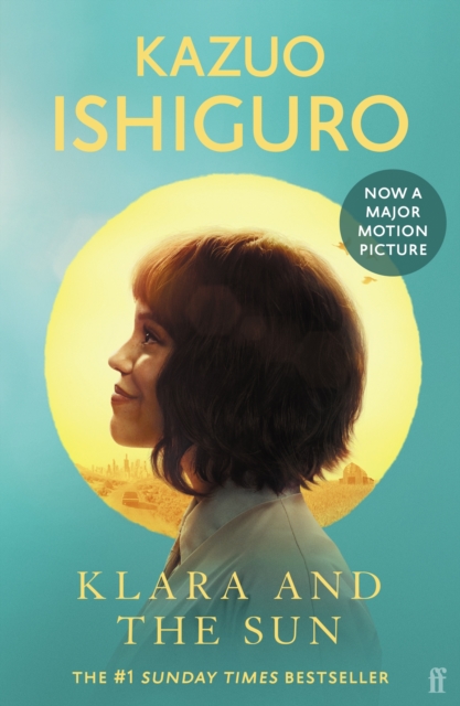 Coperta cărții 'Klara and the Sun - Kazuo Ishiguro'