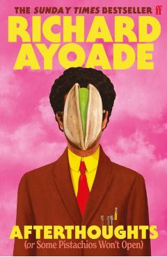 Afterthoughts - Richard Ayoade