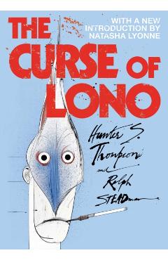 Coperta cărții 'Curse of Lono - Hunter S. Thompson'