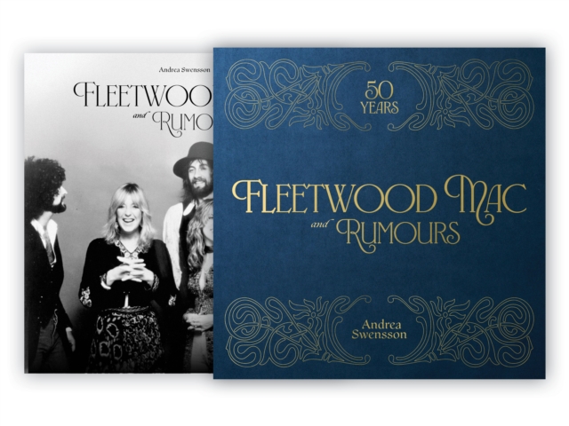 Coperta cărții 'Fleetwood Mac and Rumours - Andrea Swensson'