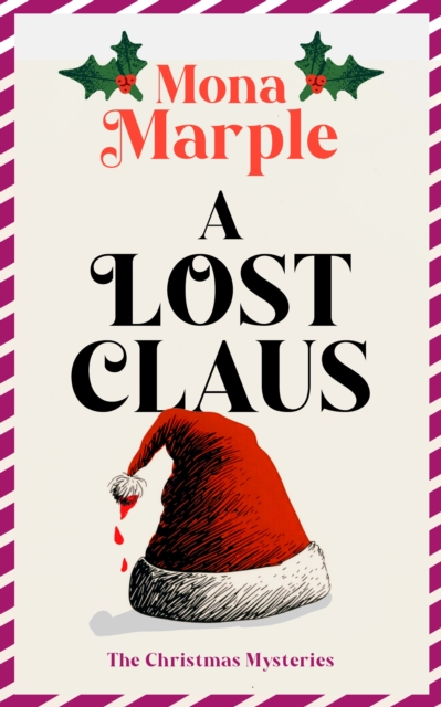 Coperta cărții 'Lost Claus - Mona Marple'