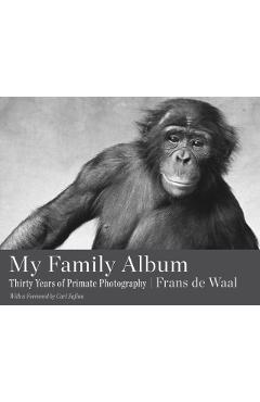 Coperta cărții 'My Family Album - Frans (emory University) De Waal'