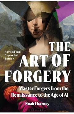Coperta cărții 'Art of Forgery - Noah (art Historian Charney'