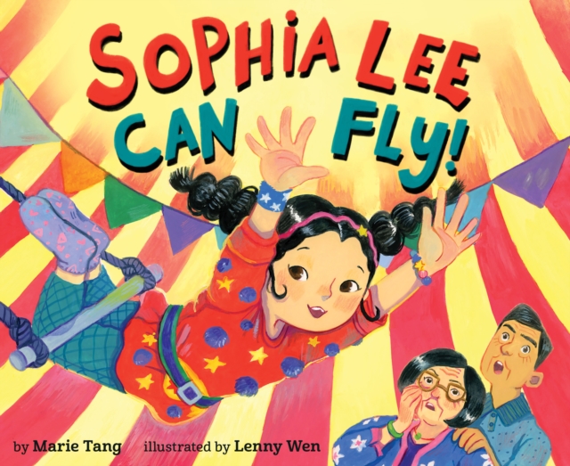 Coperta cărții 'Sophia Lee Can Fly! - Marie Tang'