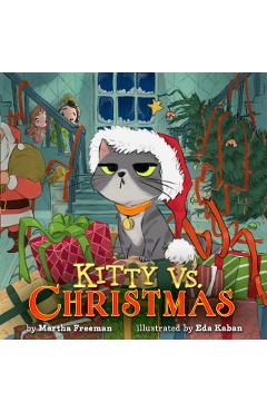 Coperta cărții 'Kitty vs. Christmas - Martha Freeman'
