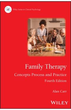 Family Therapy - Alan (university College Dublin And Clanwilliam Institute Dublin Carr