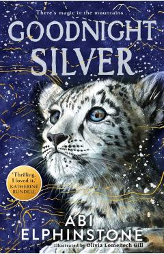 Goodnight Silver - Abi Elphinstone