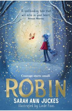 Robin - Sarah Ann Juckes