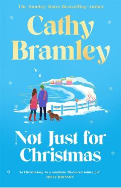 Coperta cărții 'Not Just for Christmas - Cathy Bramley'
