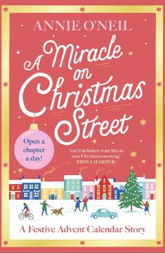 Coperta cărții 'Miracle on Christmas Street - Annie O'neil'