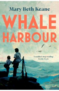 Whale Harbour - Mary Beth Keane