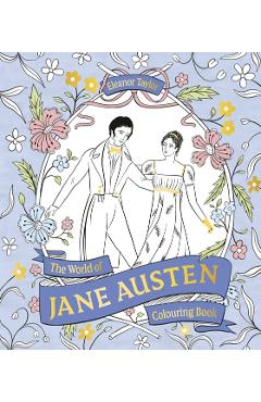 World of Jane Austen Colouring Book - Eleanor Taylor