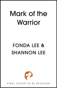 Mark of the Warrior - Fonda|lee Lee