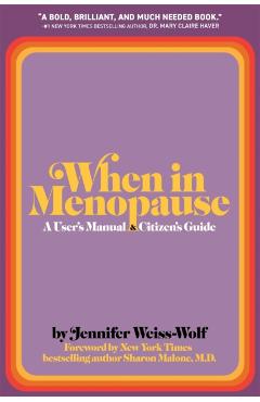 Coperta cărții 'When in Menopause - Jennifer Weiss-wolf'