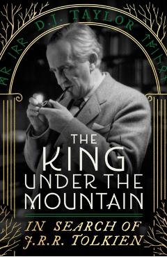 King Under the Mountain - D.j. Taylor