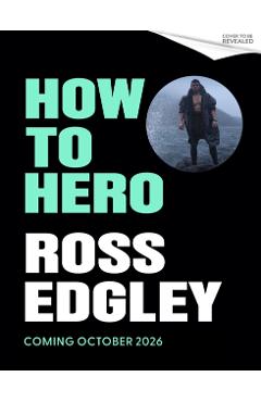 Coperta cărții 'How to Hero - Ross Edgley'