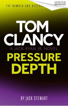 Tom Clancy Pressure Depth - Jack Stewart