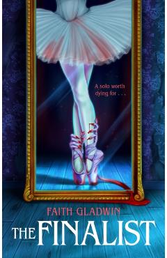 Finalist - Faith Gladwin