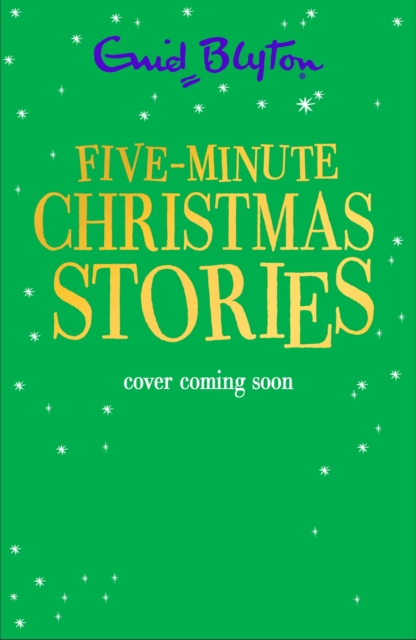 Coperta cărții 'Five-Minute Christmas Stories - Enid Blyton'