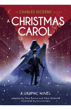 Classics in Graphics: Charles Dickens' A Christmas Carol - Steve|skidmore Barlow