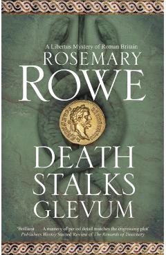 Coperta cărții 'Death Stalks Glevum - Rosemary Rowe'