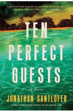 Ten Perfect Guests - Jonathan Santlofer