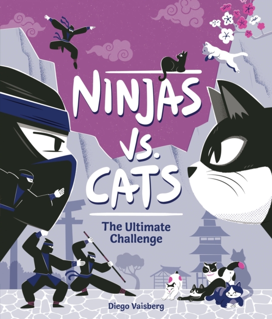 Coperta cărții 'Ninjas Vs. Cats - Diego Vaisberg'