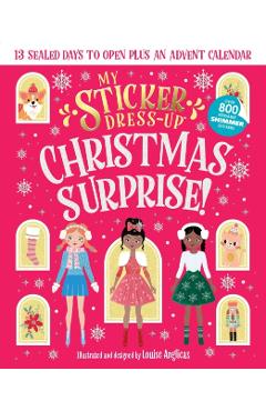 Coperta cărții 'My Sticker Dress-Up®: Christmas Surprise! - Louise Anglicas'