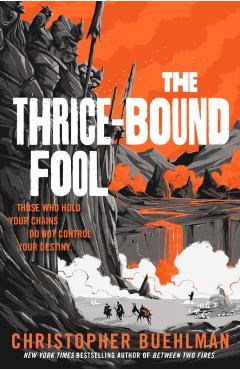 Thrice-Bound Fool - Christopher Buehlman
