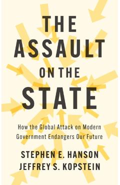 Coperta cărții 'Assault on the State - Stephen E. (william & Mary)|kopstein Hanson'