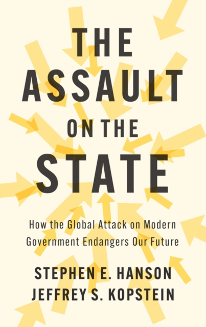 Coperta cărții 'Assault on the State - Stephen E. (william & Mary)|kopstein Hanson'