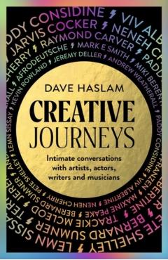 Creative Journeys - Dave Haslam