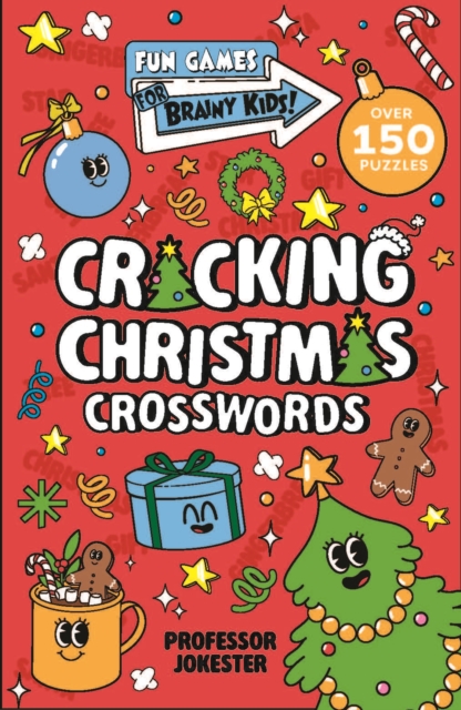 Coperta cărții 'Fun Games for Brainy Kids: Cracking Christmas Crosswords -'