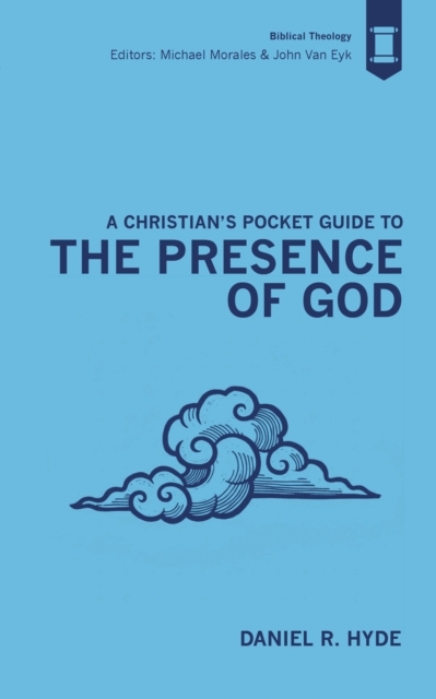 Coperta cărții 'Christian's Pocket Guide to the Presence of God - Daniel R. Hyde'