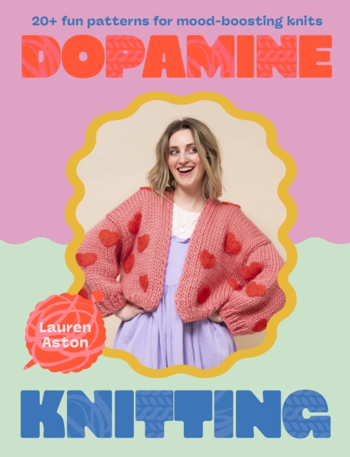 Coperta cărții 'Dopamine Knitting - Lauren Aston'