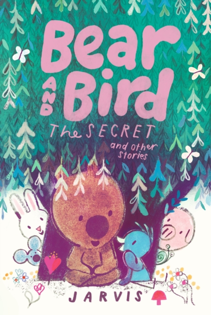 Coperta cărții 'Bear and Bird: The Secret and Other Stories -'