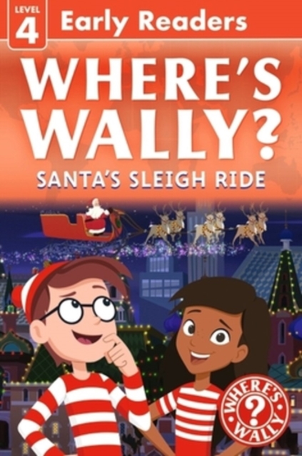 Coperta cărții 'Where's Wally? Santa's Sleigh Ride: Early Reader -'