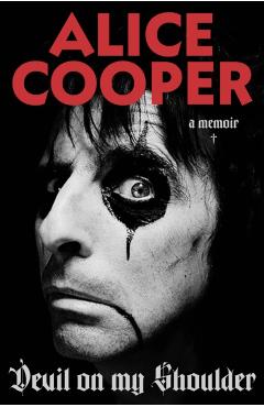 Devil on my Shoulder - Alice Cooper
