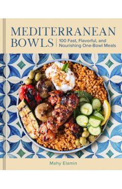 Coperta cărții 'Mediterranean Bowls - Mahy Elamin'