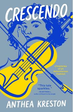 Crescendo - Anthea Kreston